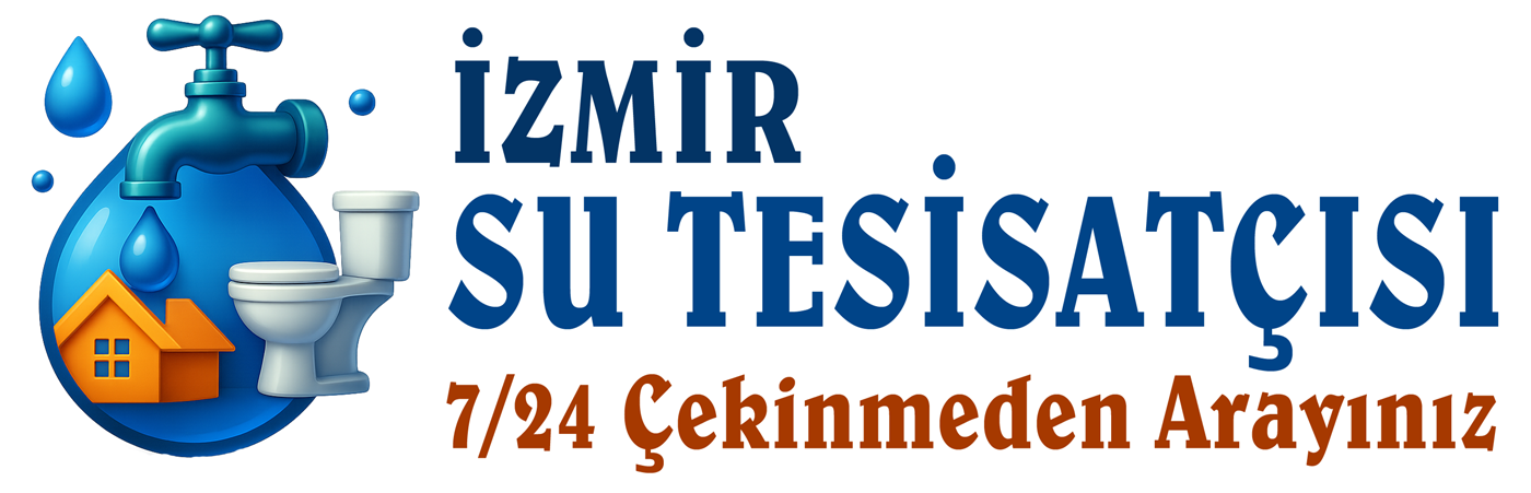 İzmir Tesisat Ustası – Uzman Su Tesisatçınız Yanınızda
